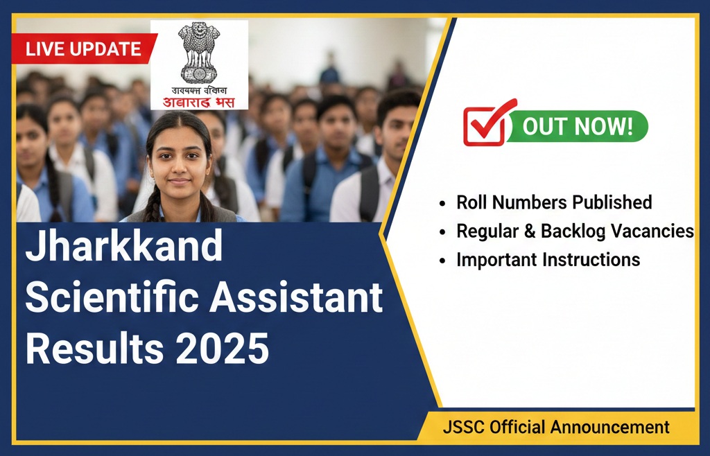 Results of Jharkhand Scientific Assistant Competitive Examination-2025 Out