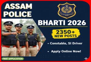 Assam Police Recruitment 2026
