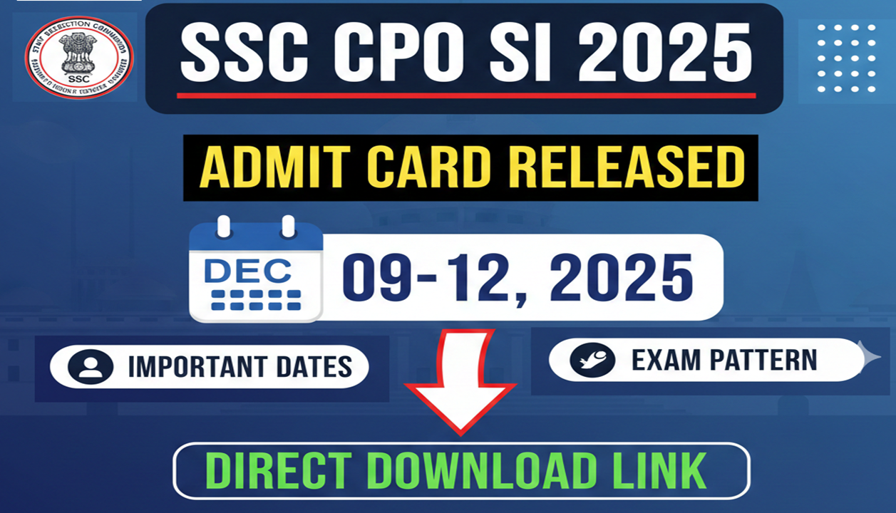 SSC CPO SI Paper-I Admit Card 2025 Released