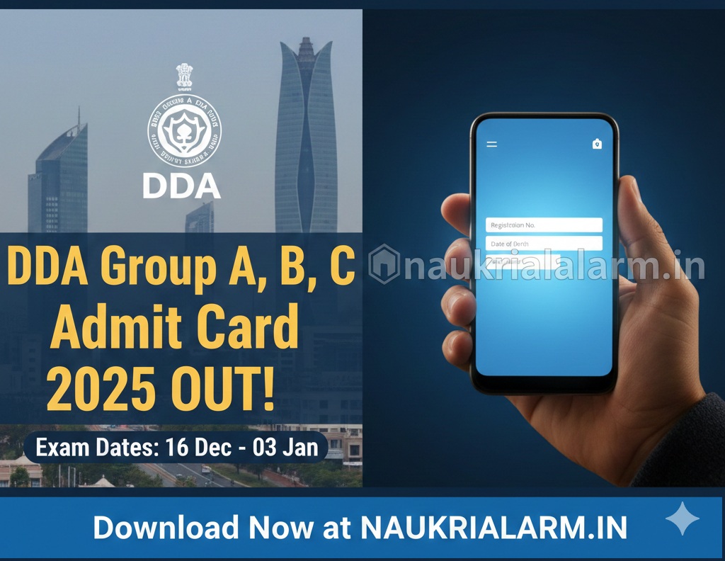 DDA Group A, B, C Admit Card Download 2025