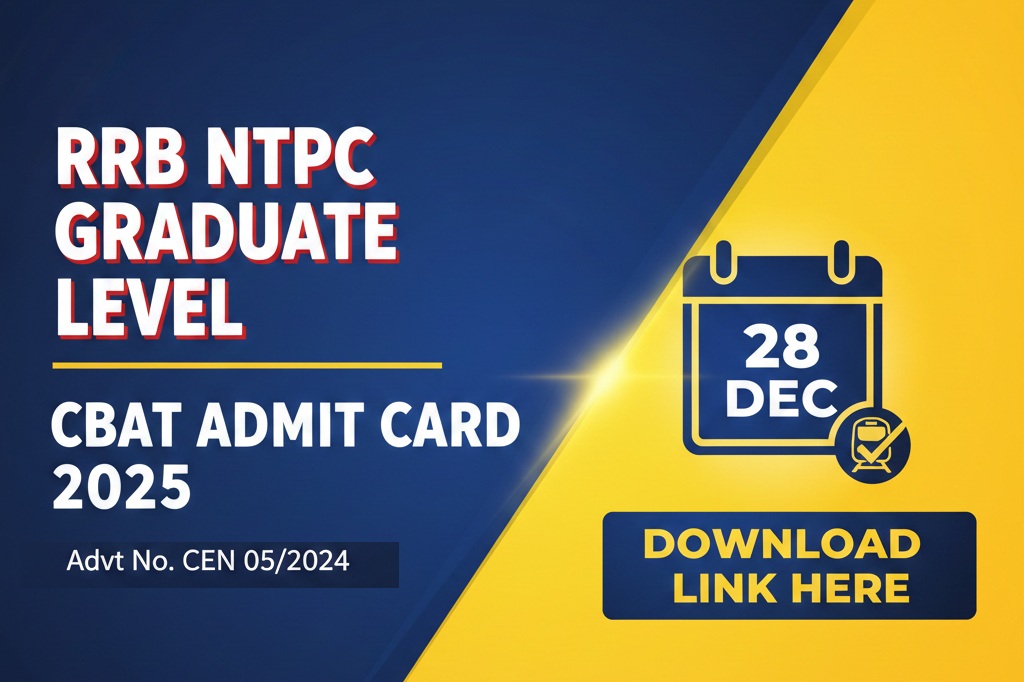 RRB NTPC Graduate Level CBAT 2025