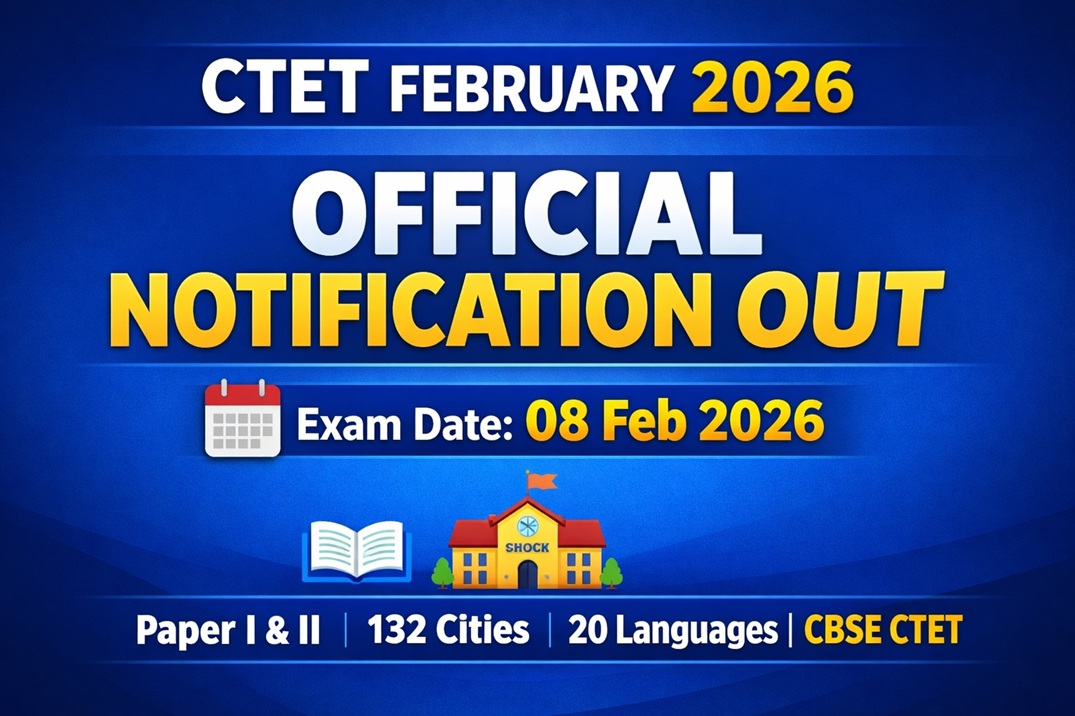 CTET February Exam Date 2026 – Released 
