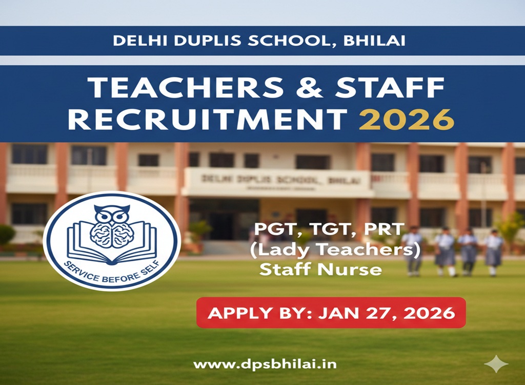 Career Opportunities at Delhi Public School, Bhilai