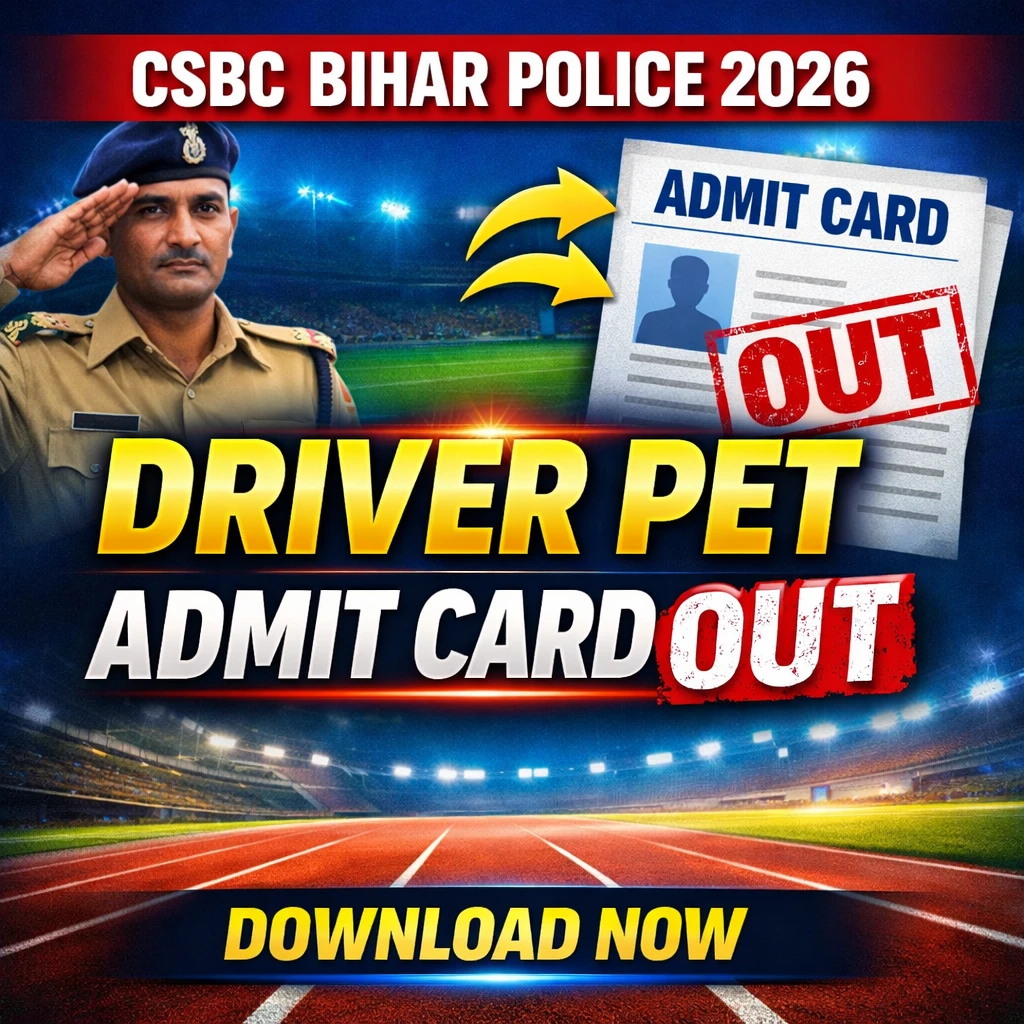 CSBC Bihar Police Driver PET Admit Card 2026 Out