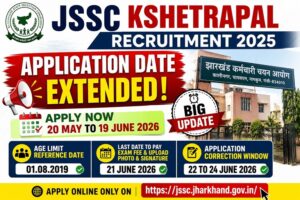 jssc-kshetrapal-recruitment-2025-application-date-extended