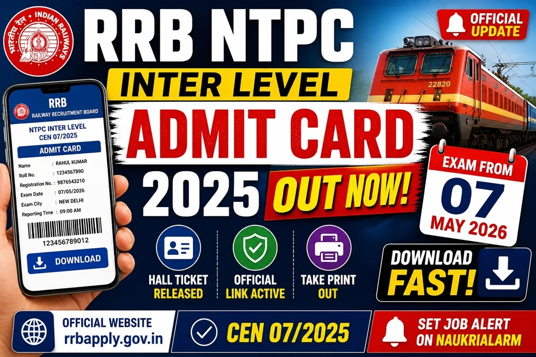 RRB NTPC Admit Card 2025 जारी, ऐसे करें डाउनलोड – पूरी जानकारी